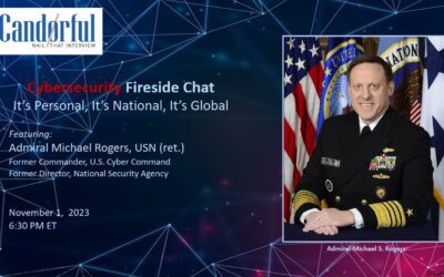 Candorful announces annual Veterans Day Fireside Chat: Cyber Security with Admiral Michael S. Rogers